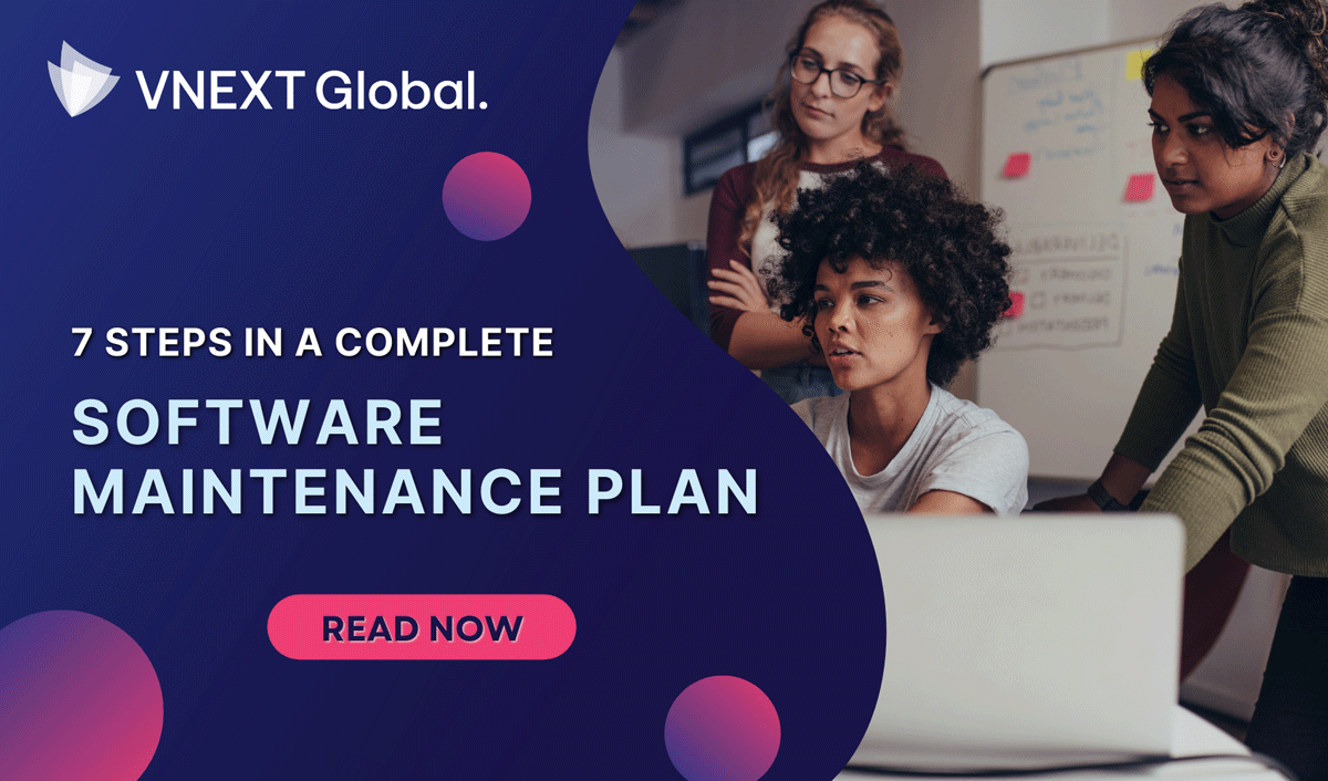 vnext global 7 steps in software maintenance