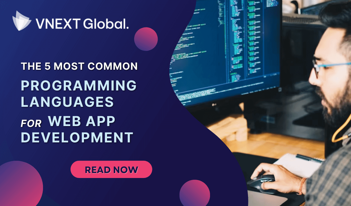 vnext global The 5 most common programming languages FOR web app development