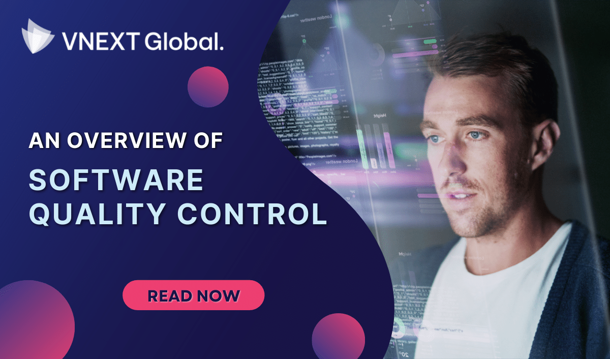 vnext global an overview of software quality control