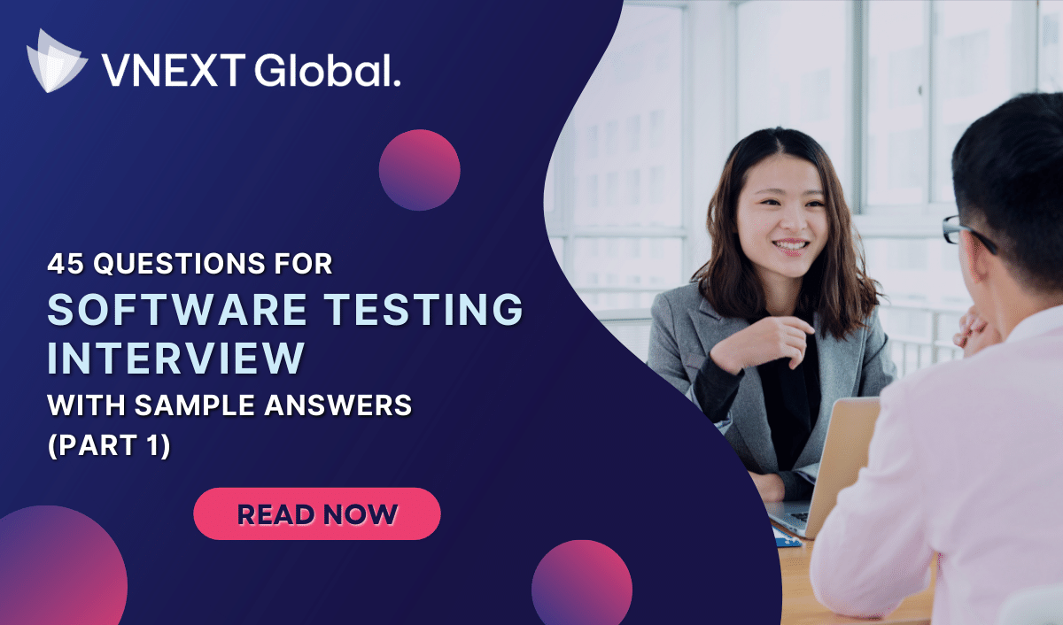 vnext global 45 questions for software testing interview with sample answers p1