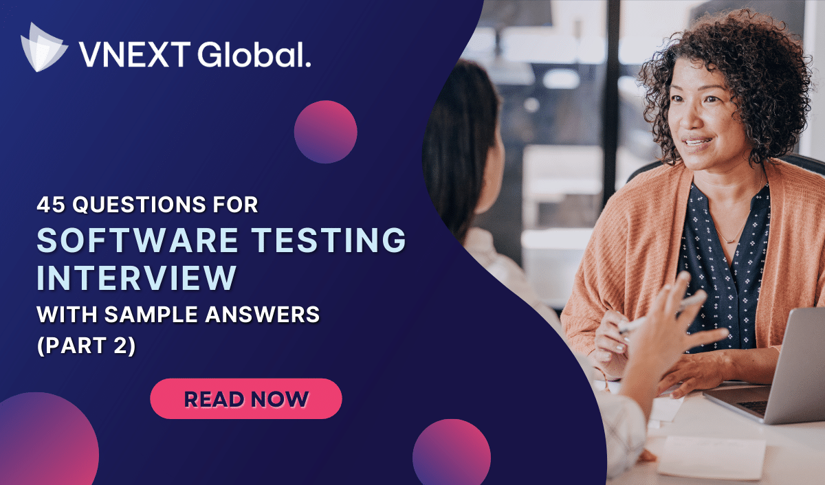 vnext global 45 questions for software testing interview with sample answers p2