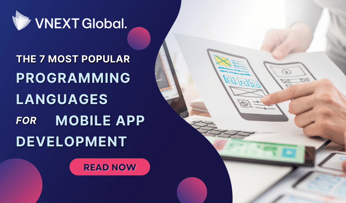 vnext global The 7 most popular programming languages FOR mobile app development