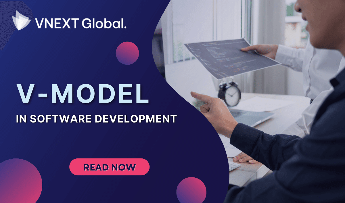 vnext global V MODEL in software development