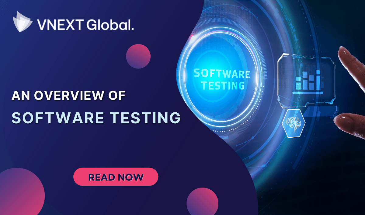 vnext global an overview of software testing