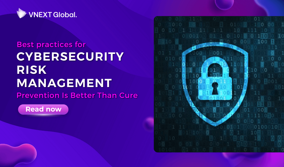 vnext global best practices for cybersecurity risk management