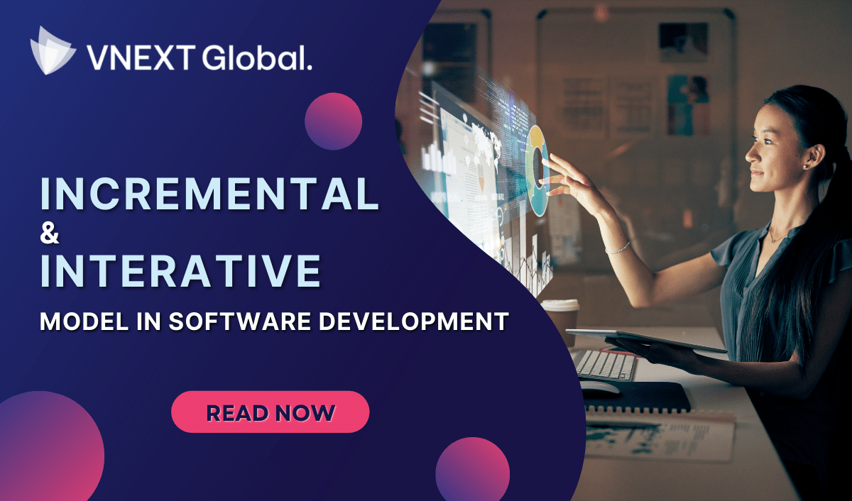 vnext global incremental %26 interative model in software development