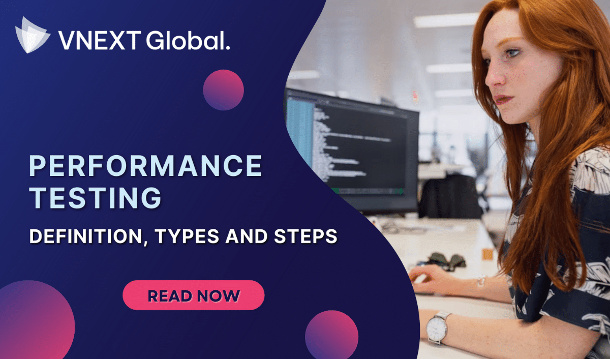 vnext global performance testing definition types steps