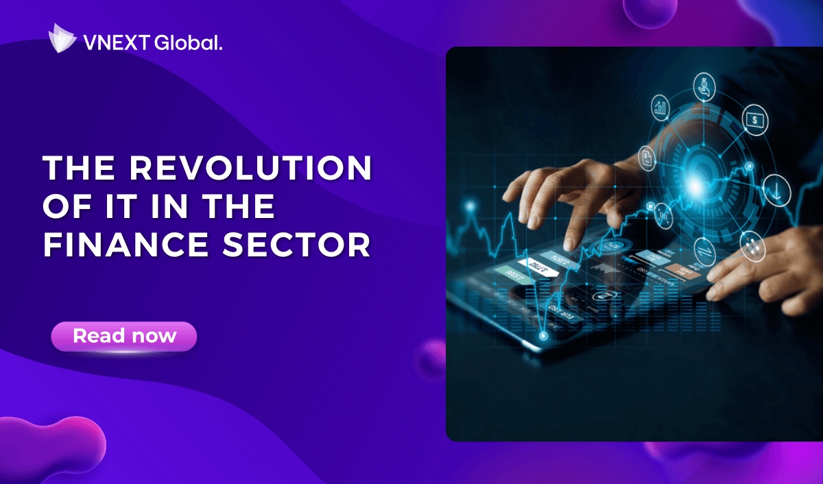 vnext global the revolution of it in the finance sector