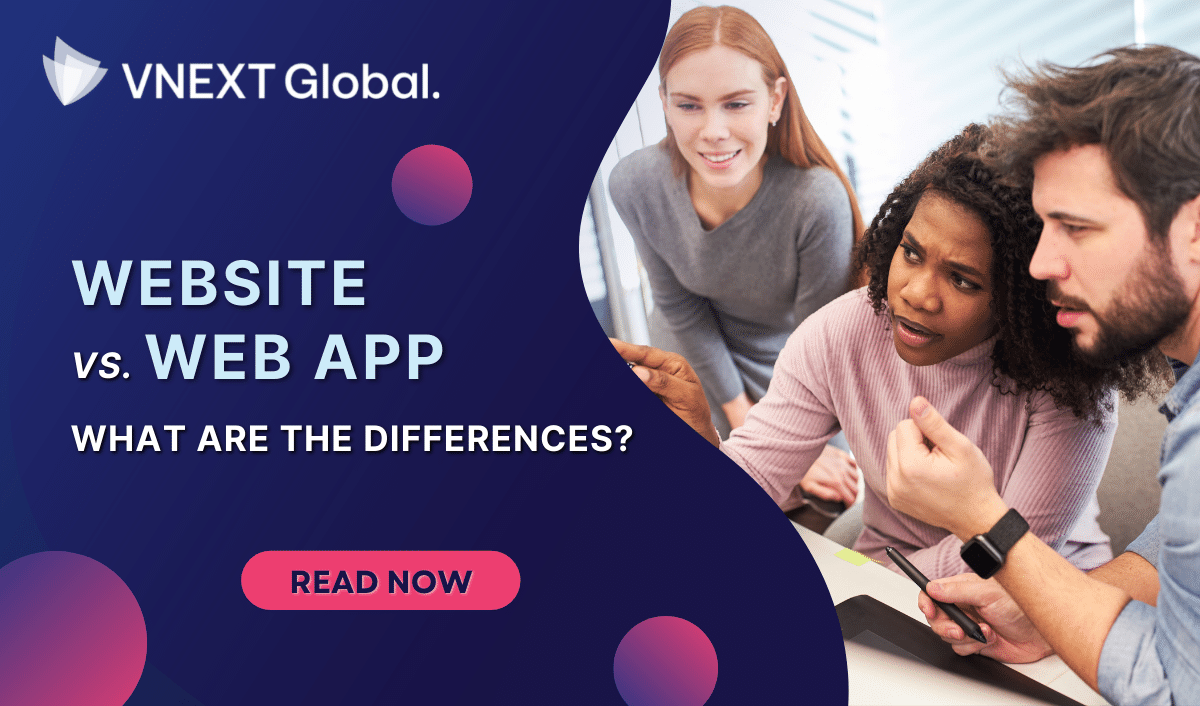 vnext global website vs  web app what are the differences